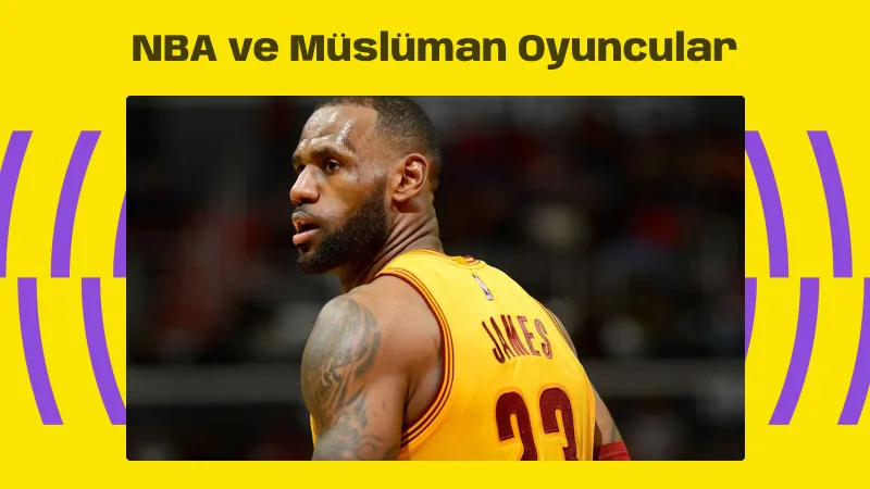 NBA ve Müslüman Oyuncular